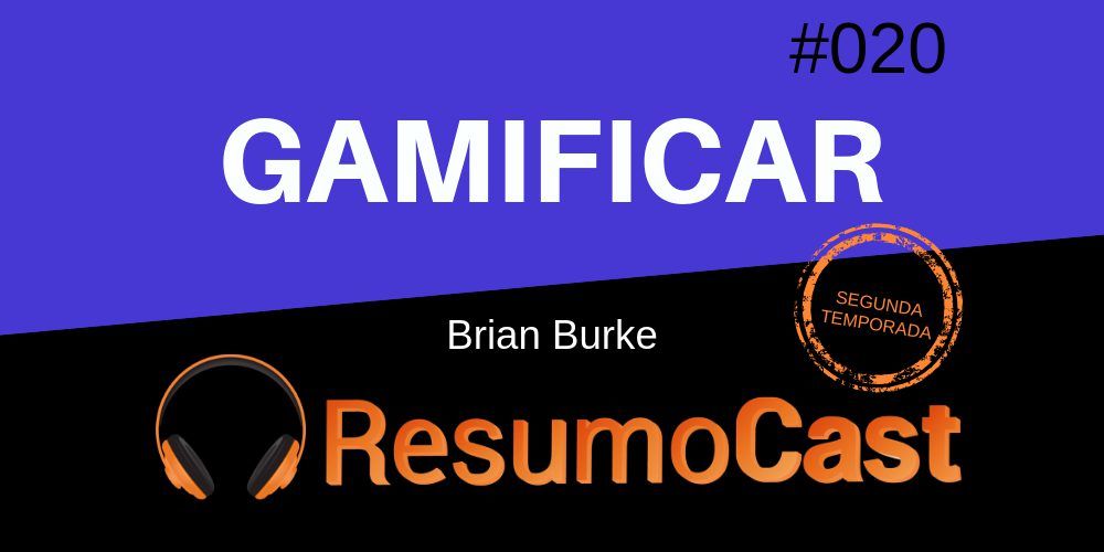 Gamificar - Brian Burke