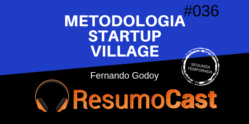 Metodologia Startup Village