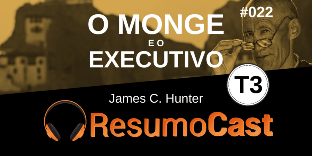 Resumo do livro O Monge e o Executivo