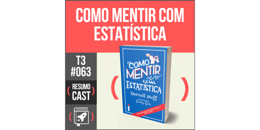 resumo do livro como mentir com estatistica