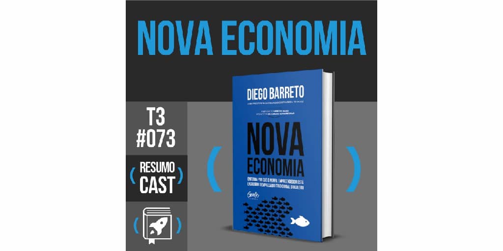 resumo do livro nova economia