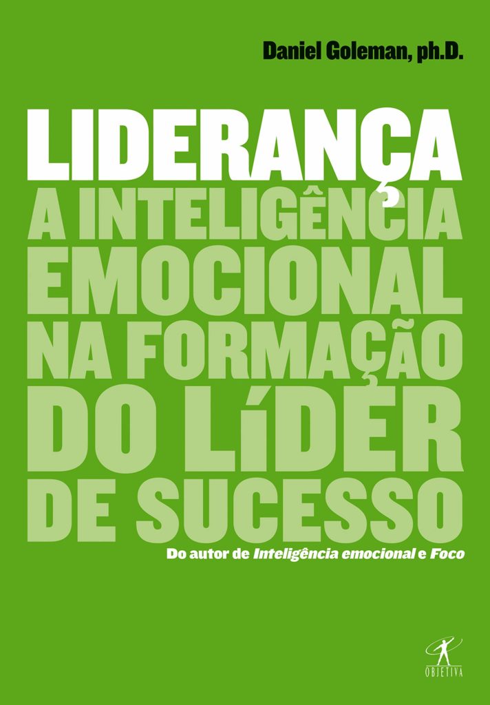 livro liderança, de daniel goleman