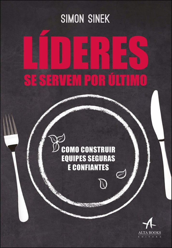 Livro Lideres se Servem Por ultimo