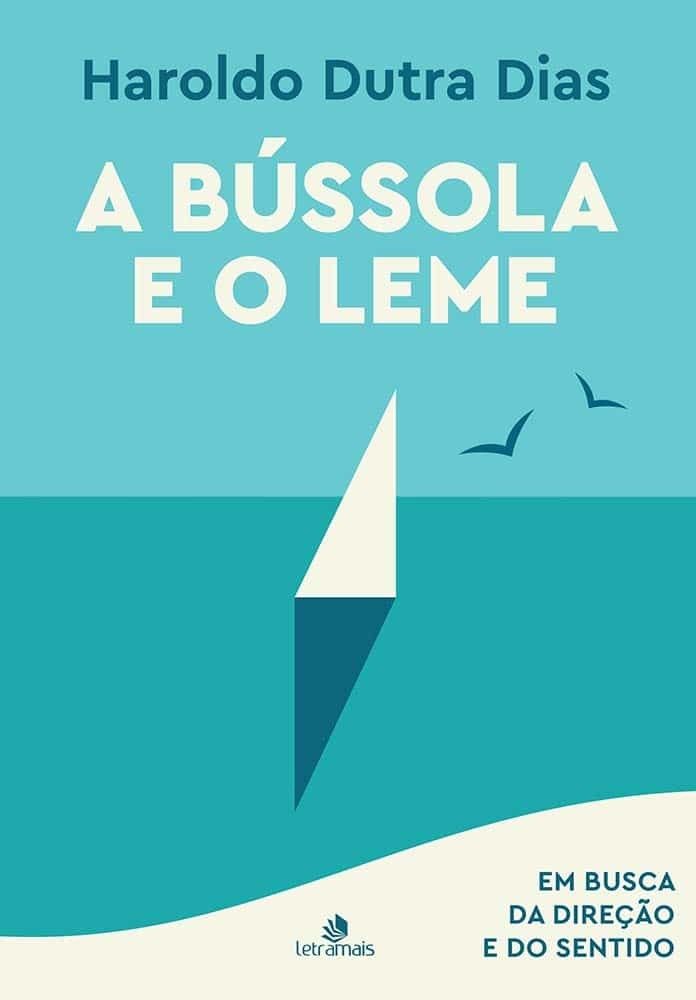 A Bússola e o Leme