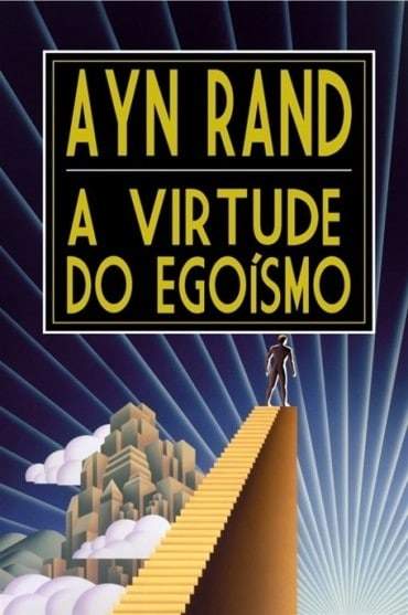 Livro A Virtude do Egoísmo, de Ayn Rand