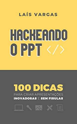 hackeando_o_ppt_lais_vargas